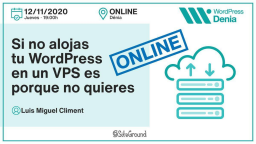 [ONLINE] Si no alojas tu WordPress en un VPS es porque no quieres