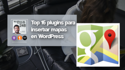 248 | Los mejores plugins de mapas para WordPress (gratuitos)