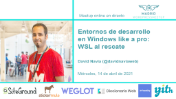 Entornos de desarrollo en Windows like a pro: WSL al rescate