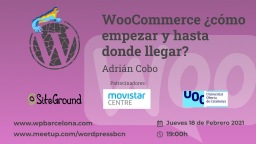 [ONLINE] WooCommerce ¿cómo empezar y hasta donde llegar?