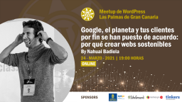 [Online] Google, el planeta y tus clientes: webs sostenibles con Nahuai Badiola