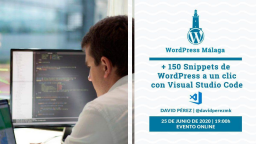 [ONLINE] +150 snippets de WordPress a un clic con Visual Code