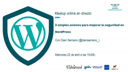 {ONLINE } 3 simples acciones para mejorar la Seguridad en WordPress