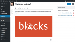 BuddyPress Contributors Begin Work on Block-based Activity Post Form