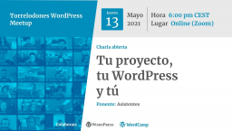 Tu proyecto, tu WordPress y tú