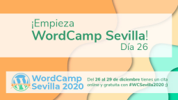 ¡Empieza WordCamp Sevilla! Día 26