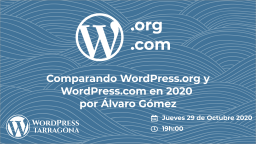 Comparando WordPress.org y WordPress.com en 2020 por Álvaro Gómez