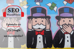 50. ¿Es Google un monopolio?