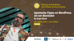 [Online] Aprovecha Figma en WordPress sin ser diseñador, con Ángel G. Zinsel